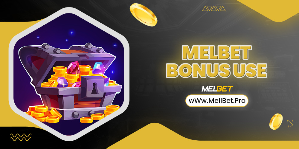 melbet bonus use