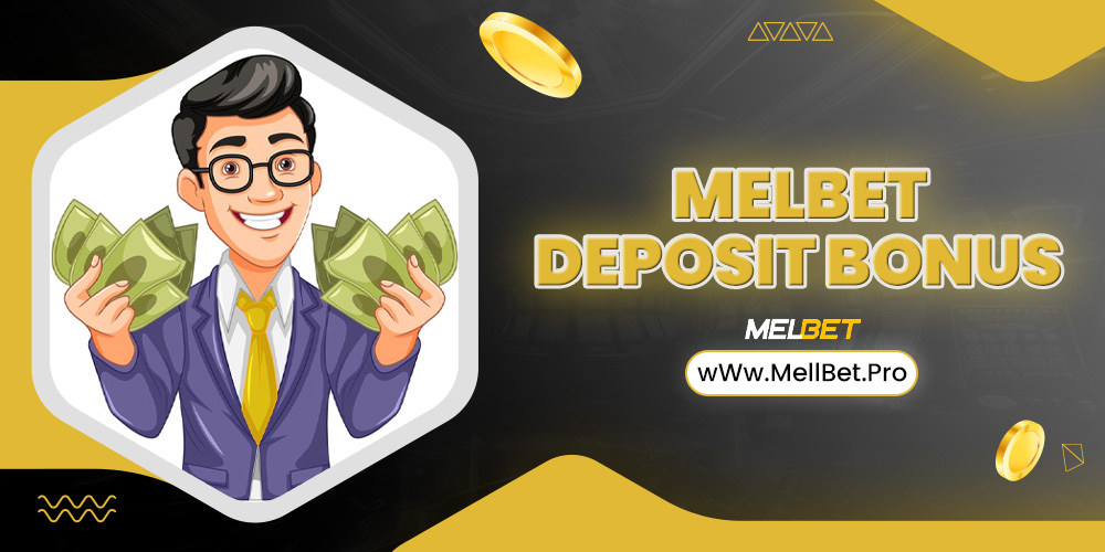 melbet deposit bonus